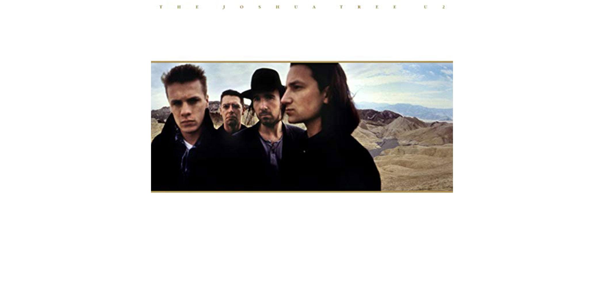 The Joshua Tree (30th Anniversary Super Deluxe Edition) by U2